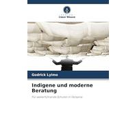 Indigene und moderne Beratung