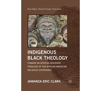 Indigenous Black Theology