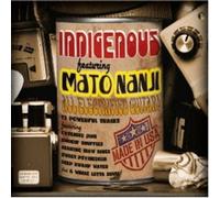 Indigenous Featuring Mato Nanj [Import allemand]