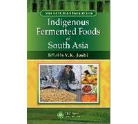 Indigenous Fermented Foods Of South Asia