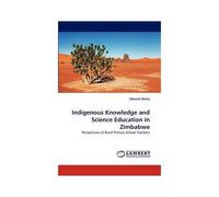 Indigenous Knowledge And Science Education In Zimbabwe