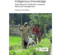 Indigenous Knowledge Paul Sillitoe, Andrew Ainslie, Kojo Amanor, Jeff Bentley, Citlalli Lopez Binnquist, Samara Brock, Stephen Brush, David Cleveland, Luisa Cortesi, Michael R Dove (Auteur)