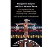 Indigenous Peoples and International Trade Indigenous Peoples and International Trade (Auteur)