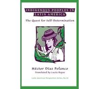 Indigenous Peoples In Latin America