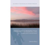 Indigenous Perspective To Climate And Environment