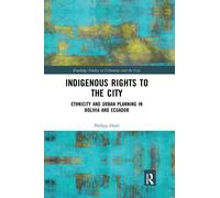 Indigenous Rights To The City