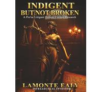 Indigent But Not Broken: A Pro se Litigant's Habeas Corpus Research