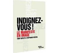 "Indignez-vous !" - Le manifeste en images G