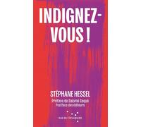 Indignez-vous - Stéphane Hessel - Rue De L'echiquier - broché - Essai