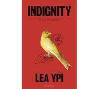 Indignity: A Life Reimagined – Penguin Books