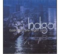 Indigo: Essential Late Night Jazz