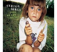 Indigo Girls - Come on Now Social