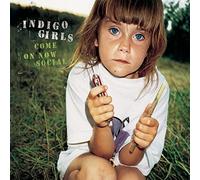 Indigo Girls - Come on Now Social