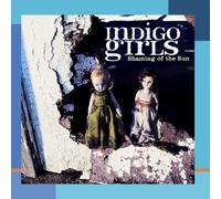 Indigo Girls - Shaming of the Sun by Indigo Girls (2011) Audio CD