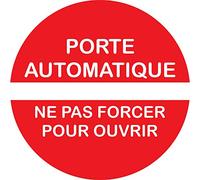 INDIGOS UG - Autocollants - Autocollant "porte automatique ne pas forcer pour ouvrir" 200x200mm