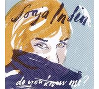 Indin, Sonja - Do You Know Me [Import]