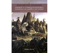 Indios Y Conquistadores Españoles En AmRica Del Norte Sallman, Jean - Michelle (Auteur)
