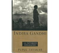Indira Gandhi: An Intimate Biography