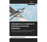 Indiscipline as an obstacle to teaching and learning geography
