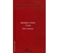 Indiscipline et violence à l'école Etudes européennes - Louis Marmoz - L'harmattan - broché - Essai