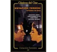 Indiscretion Of An American Wife - Estación Termini - Vittorio De Sica.