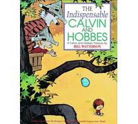 Indispensable Calvin and Hobbes