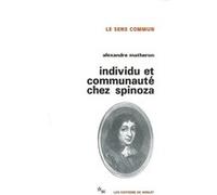 Individu et communauté chez Spinoza Alexandre Matheron (Auteur)