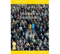 Individu Et Communauté - Spinoza, Traité Théologico-Politique, Préface Et 16-20 - Eschyle, Les Suppliantes Et Les Sept Contre Thèbes - Edith Wharton, Le Temps De L'innocence