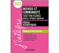 Individu Et Communauté Tout-En-Fiches Eschyle - Spinoza - Wharton - Prépas Scientifiques - Français-Philosophie