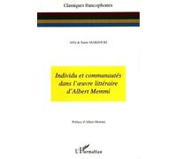 Individu et communautés dans l'oeuvre littéraire d'Albert Memmi - Afifa Marzouki - L'harmattan - broché - Essai