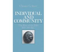Individual and Community: The Rise of the Polis, 800-500 B.C.