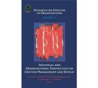 Individual and Organizational Perspectives on Emotion Management and Display Zerbe (Auteur)