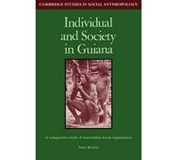 Individual And Society In Guiana
