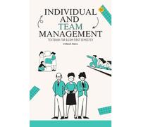 Individual and Team Management - text book for B.com first semester