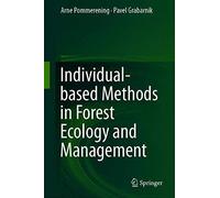 Individual-Based Methods In Forest Ecology And Management