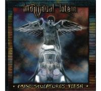 Individual Totem - Mind Sculptures Flesh [Import]
