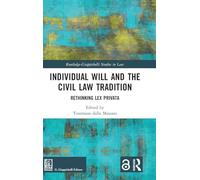 La volonté individuelle et la tradition du droit civil – Routledge