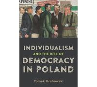 Individualism And The Rise Of Democracy In Poland