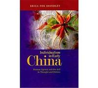 Individualism in Early China Erica Fox Brindley (Auteur)