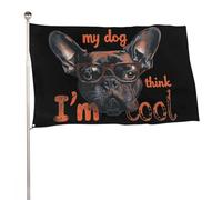 Individualité Drapeau Personnalisé Mon Chien Pense Que Je Suis Un Parent D'Animal Cool Et Amoureux Des Chiens Drapeaux Bannières Polyester Pirate Drapeaux Pour Jardin, 3X5 Ft