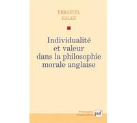 Individualité et valeur dans la philosophie morale anglaise - Emmanuel Halais - Puf - broché - Etude