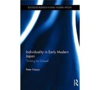 Individuality In Early Modern Japan Peter University Of British Columbia Nosco, Canada (Auteur)