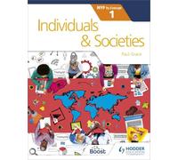 Individuals and Societies for the IB MYP 1: by Concept