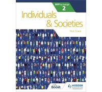 Individuals and Societies for the Ib Myp 2 by Grace, Paul [Paperback] NEUF