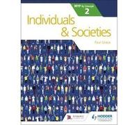 Individuals and Societies for the IB MYP 2 by Paul Grace Inconnu (Auteur)