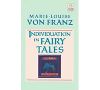 Individuation in Fairy Tales