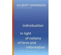 Individuation in Light of Notions of Form and Information: Supplemental Texts