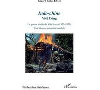 Indo-chine Gérard Epain (Auteur)