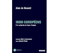 Indo-européens: A la recherche du foyer d’origine