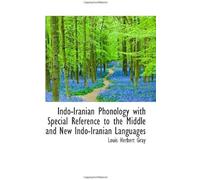 Indo-Iranian Phonology With Special Reference To The Middle And New Indo-Iranian Languages